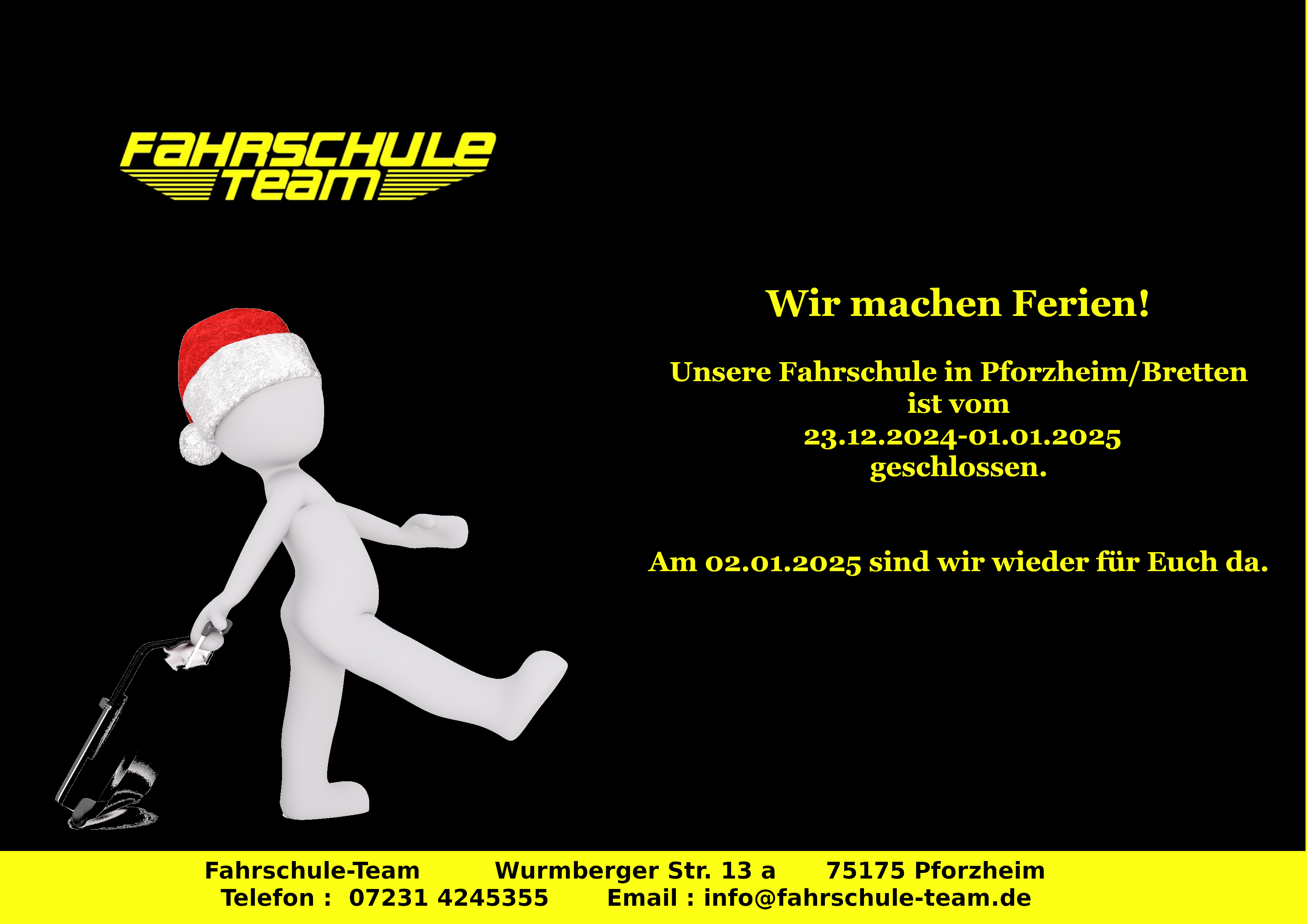 Wir machen Ferien - Fahrschule in Pforzheim & Bretten Wir machen Ferien - Fahrschule in Pforzheim & Bretten
